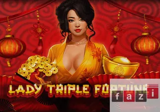 Lady Triple Fortune